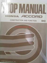 Honda Accord Shop Manual Construction and Function 1990, Body Repair Manual 1990, Chassis Maintenance and Repair 1990, Accord Supplement 1991 - Sisältää Honda