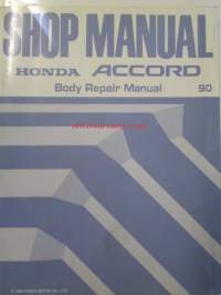 Honda Accord Shop Manual Construction and Function 1990, Body Repair Manual 1990, Chassis Maintenance and Repair 1990, Accord Supplement 1991 - Sisältää Honda