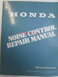 Honda Noise Control Repair Manual, Civic Model Series from 1988, katso kuvista tarkemmin muut tiedot ja sisällysluettelo