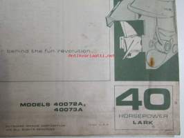 Evinrude 1970 Parts book 40 Horsepower Lark  (First in outboards), katso tarkemmat mallimerkinnät kuvista.